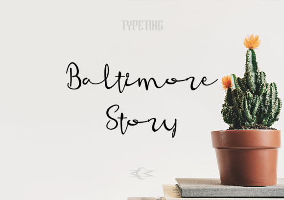 Baltimore Story Font: A Timeless Handwritten Typeface for Creative Branding
