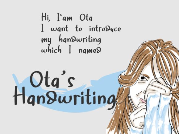 Ota s Handwriting: A Beautiful Typeface for Branding with Soul