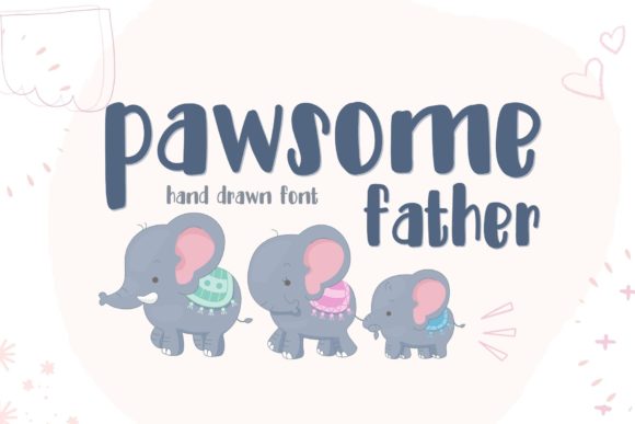 Pawsome Father: A Handwritten Font with Heart for Editorial Design